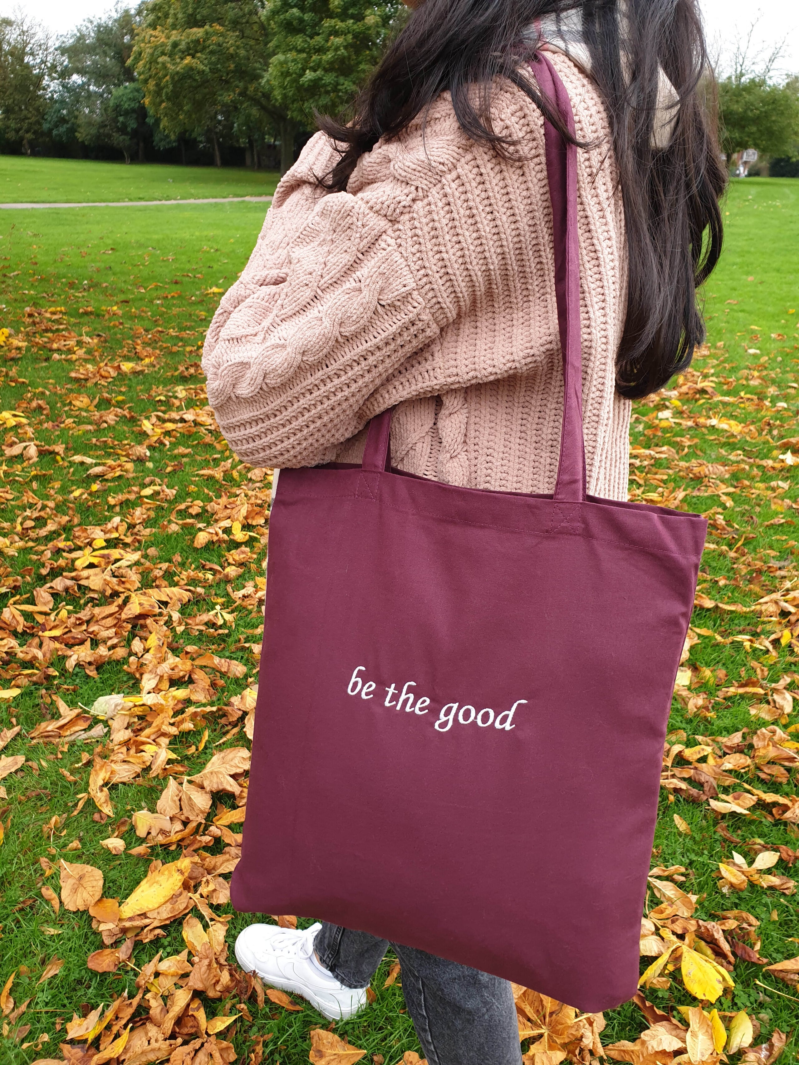 Be The Good Tote Bag